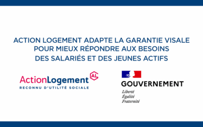Action Logement fait évoluer Visale pour accompagner toujours plus efficacement les salariés et les jeunes actifs